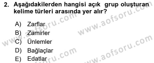Türkçe Biçim Bilgisi Dersi 2018 - 2019 Yılı (Vize) Ara Sınav Soruları 2. Soru