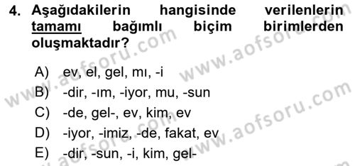 Türkçe Biçim Bilgisi Dersi 2018 - 2019 Yılı (Vize) Ara Sınav Soruları 4. Soru