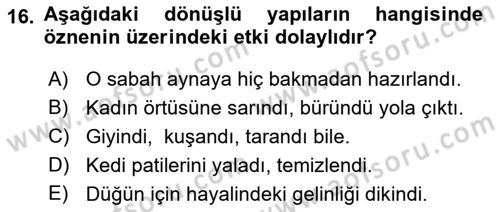 Türkçe Biçim Bilgisi Dersi 2018 - 2019 Yılı (Final) Dönem Sonu Sınav Soruları 16. Soru