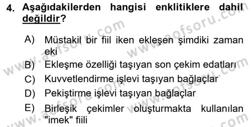 Türkçe Biçim Bilgisi Dersi 2018 - 2019 Yılı Yaz Okulu Sınav Soruları 4. Soru
