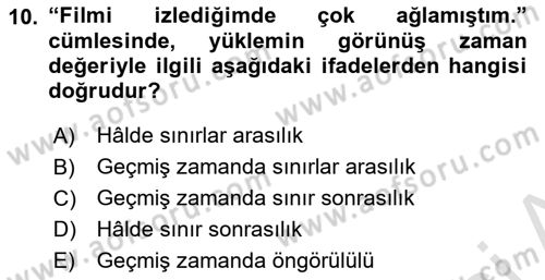 Türkçe Biçim Bilgisi Dersi 2020 - 2021 Yılı Yaz Okulu Sınav Soruları 10. Soru