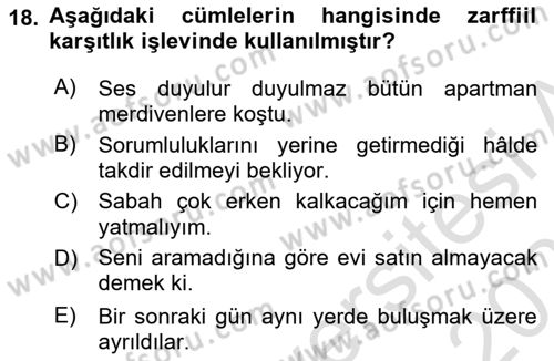 Türkçe Biçim Bilgisi Dersi 2020 - 2021 Yılı Yaz Okulu Sınav Soruları 18. Soru