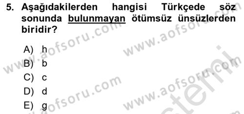 Türkçe Biçim Bilgisi Dersi 2020 - 2021 Yılı Yaz Okulu Sınav Soruları 5. Soru