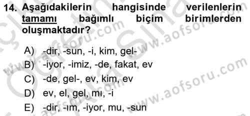 Türkçe Biçim Bilgisi Dersi 2021 - 2022 Yılı (Vize) Ara Sınav Soruları 14. Soru