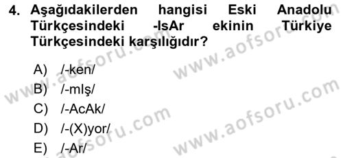 Türkçe Biçim Bilgisi Dersi 2021 - 2022 Yılı (Vize) Ara Sınav Soruları 4. Soru