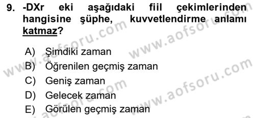 Türkçe Biçim Bilgisi Dersi 2021 - 2022 Yılı (Vize) Ara Sınav Soruları 9. Soru