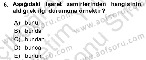 Türkçe Biçim Bilgisi Dersi 2021 - 2022 Yılı (Final) Dönem Sonu Sınav Soruları 6. Soru