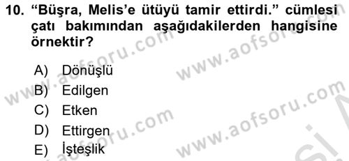 Türkçe Biçim Bilgisi Dersi 2021 - 2022 Yılı Yaz Okulu Sınav Soruları 10. Soru