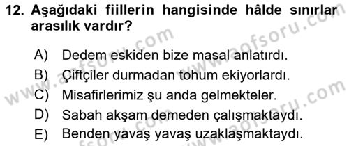 Türkçe Biçim Bilgisi Dersi 2021 - 2022 Yılı Yaz Okulu Sınav Soruları 12. Soru