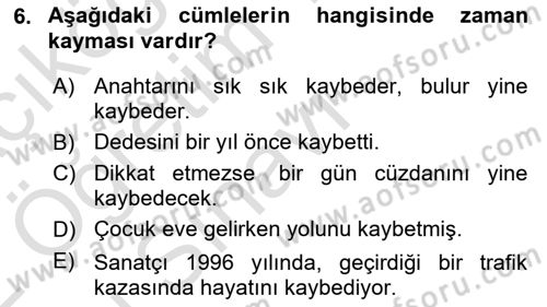Türkçe Biçim Bilgisi Dersi 2021 - 2022 Yılı Yaz Okulu Sınav Soruları 6. Soru