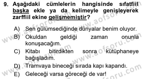 Türkçe Biçim Bilgisi Dersi 2021 - 2022 Yılı Yaz Okulu Sınav Soruları 9. Soru