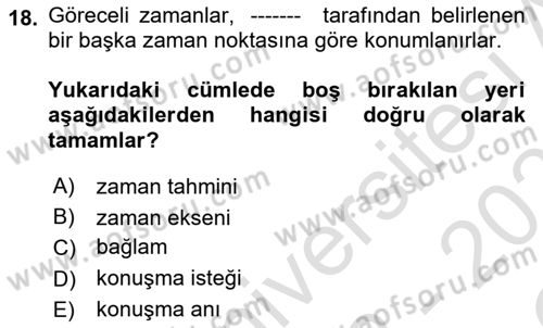 Türkçe Biçim Bilgisi Dersi 2022 - 2023 Yılı Yaz Okulu Sınav Soruları 18. Soru