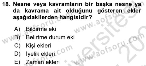 Türkçe Biçim Bilgisi Dersi 2023 - 2024 Yılı (Vize) Ara Sınav Soruları 18. Soru