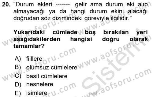 Türkçe Biçim Bilgisi Dersi 2023 - 2024 Yılı (Vize) Ara Sınav Soruları 20. Soru