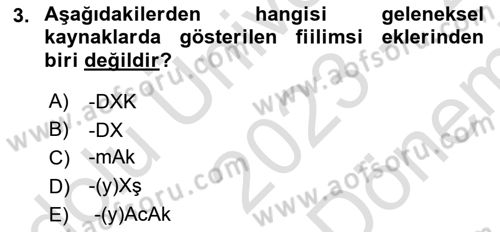 Türkçe Biçim Bilgisi Dersi 2023 - 2024 Yılı (Final) Dönem Sonu Sınav Soruları 3. Soru
