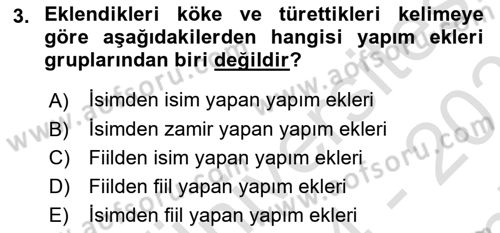 Türkçe Biçim Bilgisi Dersi 2024 - 2025 Yılı (Final) Dönem Sonu Sınav Soruları 3. Soru