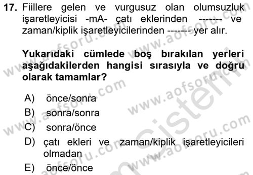 Türkçe Biçim Bilgisi Dersi 2024 - 2025 Yılı Yaz Okulu Sınav Soruları 17. Soru