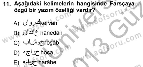 Osmanlı Türkçesine Giriş 1 Dersi 2012 - 2013 Yılı (Vize) Ara Sınavı 11. Soru