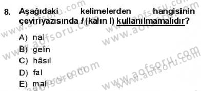 Osmanlı Türkçesine Giriş 1 Dersi 2012 - 2013 Yılı (Final) Dönem Sonu Sınav Soruları 8. Soru