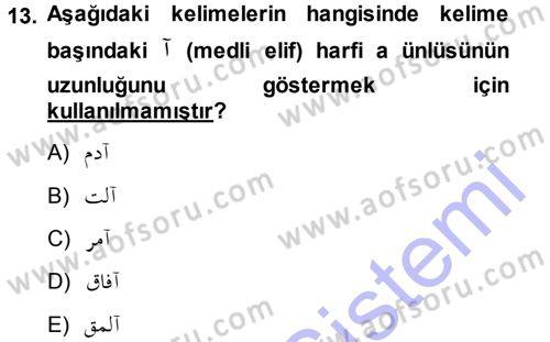 Osmanlı Türkçesine Giriş 1 Dersi 2013 - 2014 Yılı (Vize) Ara Sınav Soruları 13. Soru