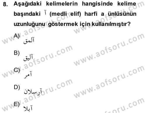 Osmanlı Türkçesine Giriş 1 Dersi 2014 - 2015 Yılı (Vize) Ara Sınav Soruları 8. Soru