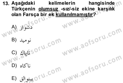 Osmanlı Türkçesine Giriş 1 Dersi 2014 - 2015 Yılı (Final) Dönem Sonu Sınav Soruları 13. Soru