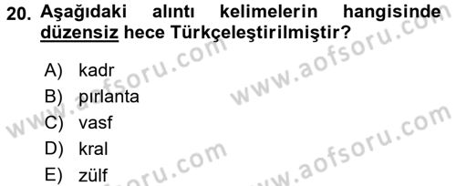 Osmanlı Türkçesine Giriş 1 Dersi 2015 - 2016 Yılı (Final) Dönem Sonu Sınav Soruları 20. Soru