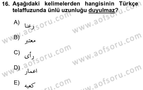 Osmanlı Türkçesine Giriş 1 Dersi 2016 - 2017 Yılı (Vize) Ara Sınav Soruları 16. Soru