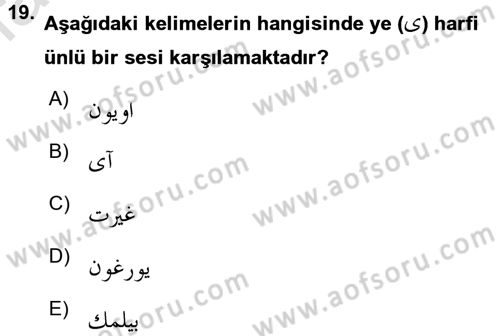 Osmanlı Türkçesine Giriş 1 Dersi 2016 - 2017 Yılı (Vize) Ara Sınav Soruları 19. Soru
