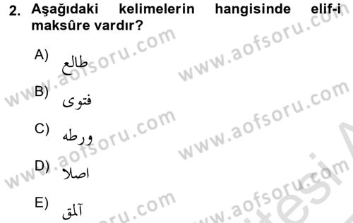 Osmanlı Türkçesine Giriş 1 Dersi 2016 - 2017 Yılı (Vize) Ara Sınav Soruları 2. Soru