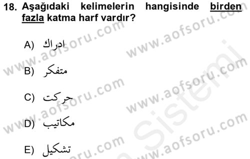 Osmanlı Türkçesine Giriş 1 Dersi 2016 - 2017 Yılı (Final) Dönem Sonu Sınav Soruları 18. Soru