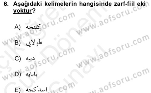 Osmanlı Türkçesine Giriş 1 Dersi 2016 - 2017 Yılı (Final) Dönem Sonu Sınav Soruları 6. Soru
