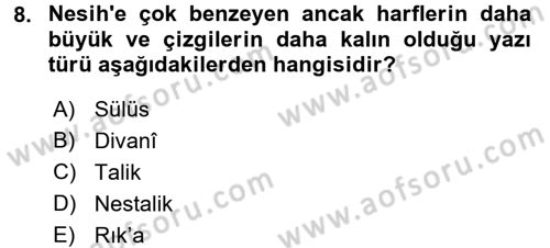 Osmanlı Türkçesine Giriş 1 Dersi 2017 - 2018 Yılı (Vize) Ara Sınav Soruları 8. Soru