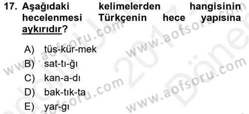 Osmanlı Türkçesine Giriş 1 Dersi 2017 - 2018 Yılı (Final) Dönem Sonu Sınav Soruları 17. Soru