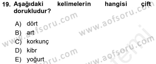 Osmanlı Türkçesine Giriş 1 Dersi 2017 - 2018 Yılı (Final) Dönem Sonu Sınav Soruları 19. Soru