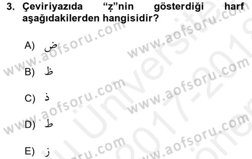 Osmanlı Türkçesine Giriş 1 Dersi 2017 - 2018 Yılı (Final) Dönem Sonu Sınav Soruları 3. Soru