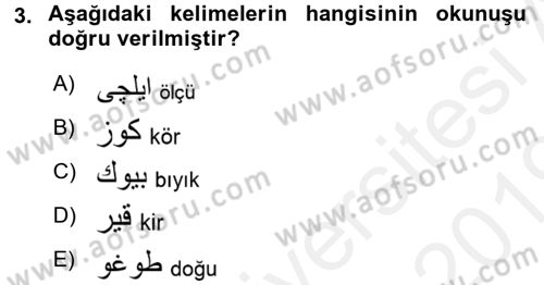 Osmanlı Türkçesine Giriş 1 Dersi 2018 - 2019 Yılı (Final) Dönem Sonu Sınav Soruları 3. Soru