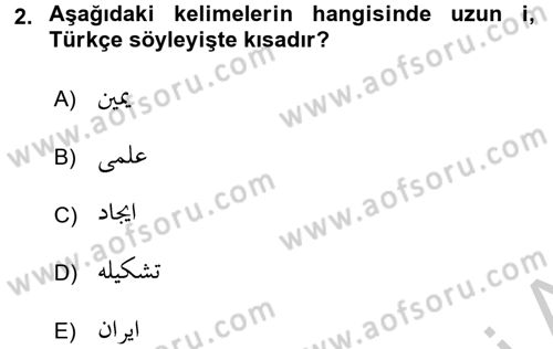 Osmanlı Türkçesine Giriş 1 Dersi 2018 - 2019 Yılı Yaz Okulu Sınav Soruları 2. Soru