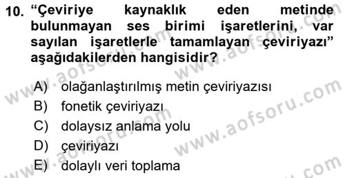 Osmanlı Türkçesine Giriş 1 Dersi 2019 - 2020 Yılı (Final) Dönem Sonu Sınav Soruları 10. Soru