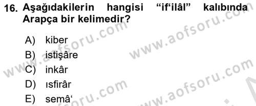 Osmanlı Türkçesine Giriş 1 Dersi 2019 - 2020 Yılı (Final) Dönem Sonu Sınav Soruları 16. Soru