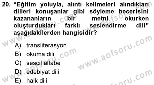 Osmanlı Türkçesine Giriş 1 Dersi 2019 - 2020 Yılı (Final) Dönem Sonu Sınav Soruları 20. Soru