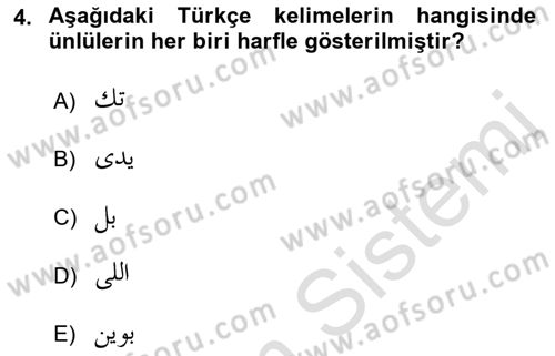 Osmanlı Türkçesine Giriş 1 Dersi 2019 - 2020 Yılı (Final) Dönem Sonu Sınav Soruları 4. Soru