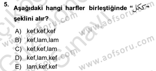 Osmanlı Türkçesine Giriş 1 Dersi 2019 - 2020 Yılı (Final) Dönem Sonu Sınav Soruları 5. Soru