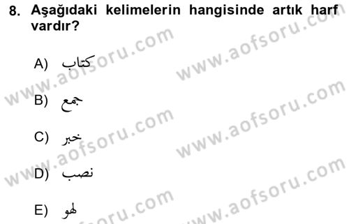 Osmanlı Türkçesine Giriş 1 Dersi 2019 - 2020 Yılı (Final) Dönem Sonu Sınav Soruları 8. Soru