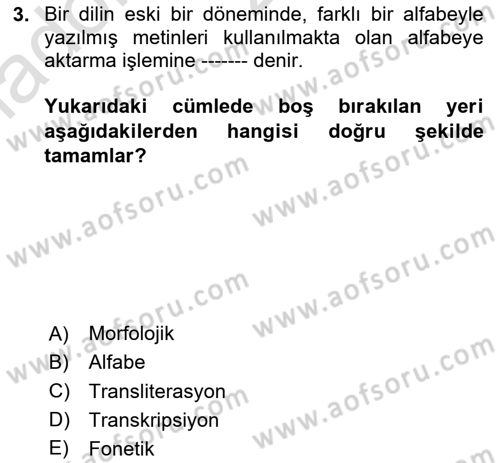 Osmanlı Türkçesine Giriş 1 Dersi 2020 - 2021 Yılı Yaz Okulu Sınav Soruları 3. Soru