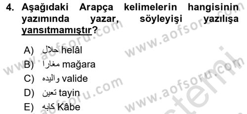 Osmanlı Türkçesine Giriş 1 Dersi 2020 - 2021 Yılı Yaz Okulu Sınav Soruları 4. Soru
