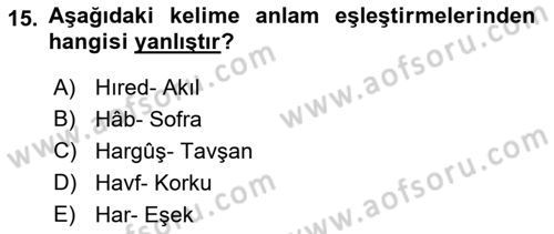 Osmanlı Türkçesine Giriş 1 Dersi 2021 - 2022 Yılı (Vize) Ara Sınav Soruları 15. Soru