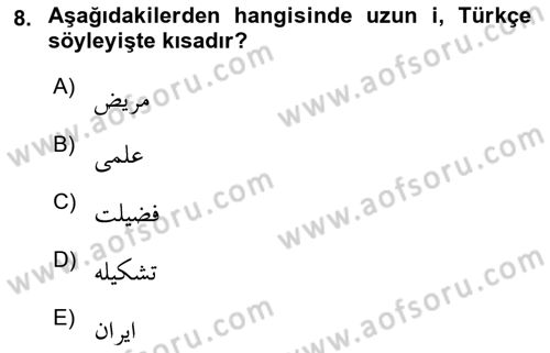 Osmanlı Türkçesine Giriş 1 Dersi 2021 - 2022 Yılı (Vize) Ara Sınav Soruları 8. Soru