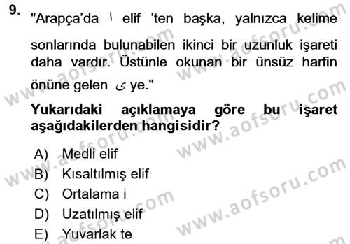 Osmanlı Türkçesine Giriş 1 Dersi 2021 - 2022 Yılı (Vize) Ara Sınav Soruları 9. Soru