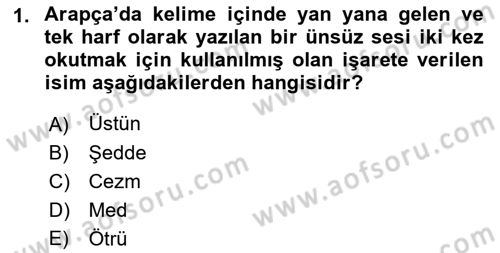 Osmanlı Türkçesine Giriş 1 Dersi 2021 - 2022 Yılı (Final) Dönem Sonu Sınav Soruları 1. Soru